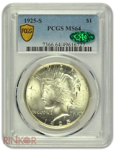 1925-S 1ドル ピースダラー PCGS MS 64 CAC