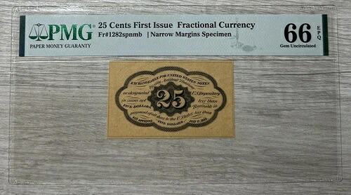 Fr#1282spnmb 25セント 初発行 フラクショナル通貨 狭額面 見本 PMG 66