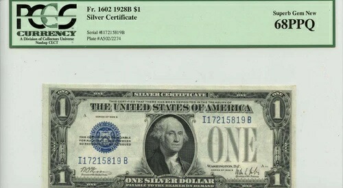 1928B 1ドル銀貨証明書 ブルーシール FR#1602 PCGS スーパーブジェム 68 PPQ
