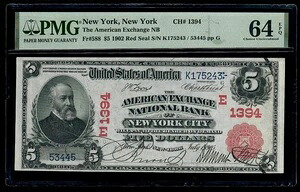 $5 1902 レッドシール ナショナルバンク ニューヨーク、NY Ch.1394 PMG64 EPQ