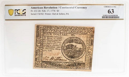 CC-26、1776年2月17日、4ドル大陸通貨、PCGS 63 787,325円