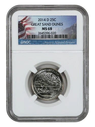 2014-D 25C グレートサンドデューンズ NP NGC MS68 - タイプ1 - クラッド|WORLD RESOURCE【KING店】