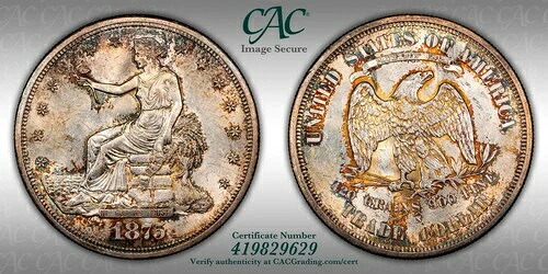 1875-S 貿易ドル T$1 CACG MS62 (CAC) カラフルトーニング