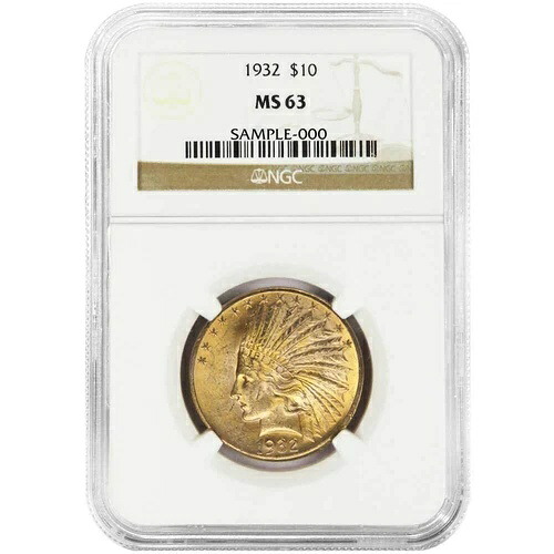1932年 10ドル インディアンヘッド ゴールドイーグル NGC MS63 ブラウンラベル