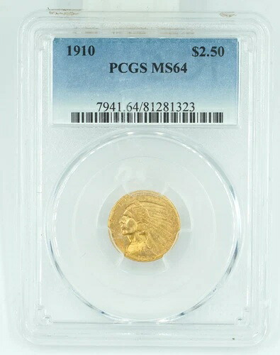 1910年 PCGS MS64 2.5ドル 金インディアン グレートアイアピール