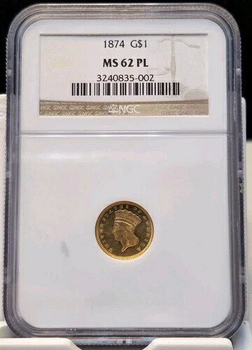 1874年 1ドル金貨 リバティヘッド NGC MS62 PL プルーフ｜WORLD RESOURCE【KING店】