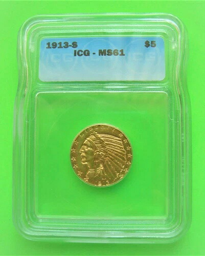 1913-S インディアン 5ドル金貨ハーフイーグル ICG MS61 希少品 MSでも希少 + 送料無料｜WORLD RESOURCE【KING店】