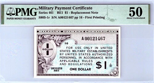 シリーズ461軍事支払証明書 $1交換PMG 50 AU Pick# S805-1r|WORLD RESOURCE【KING店】