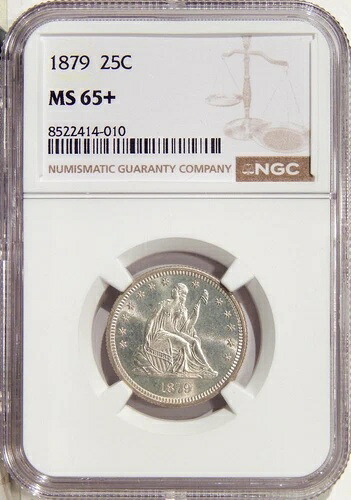 1879年 25セント NGC MS 65+ ~ 低ポップ シルバー 自由の女神像 25セント|WORLD RESOURCE【KING店】
