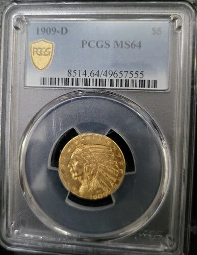 1909 D $5 ゴールド インディアン ハーフ イーグル PCGS MS-64、定価より $800 オフ!
