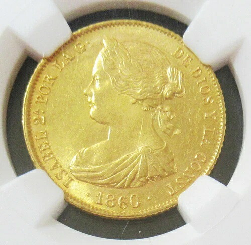 スペイン：イサベル2世記念金貨 100レアル 1860/50 MS64 NGC、セビリア造幣局。希少！