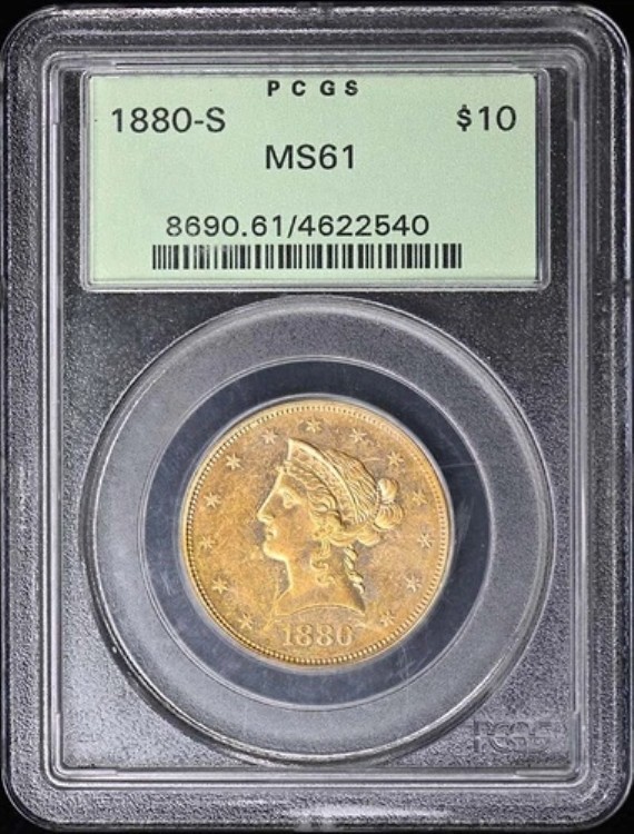 1880-S $10 リバティヘッドイーグル PCGS MS61 OGH