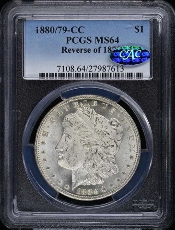 1880/79-CC 1ドル 1878年モルガン・ダラーの裏面 PCGS MS64 (CAC)