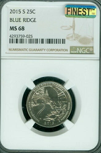 2015 S ブルーリッジ クォーター NGC MS68 PQ MAC FINEST MAC スポットレス POP 2 *