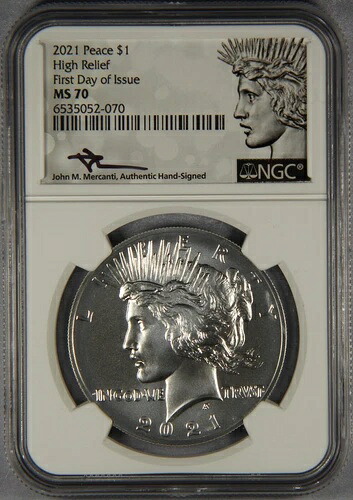 2021年ピースシルバーダラーNGC MS70高浮き彫り発行初日マーカンティサイン入り｜WORLD RESOURCE【KING店】