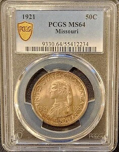 1921年 50セント ミズーリ州銀貨記念 PCGS MS64 ゴールドシールド