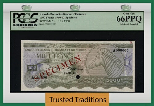 TT PK 7s 1960-62 ルワンダ-ブルンジ 1000フラン 標本 ゼブラ PCGS 66 EPQ 宝石 新品