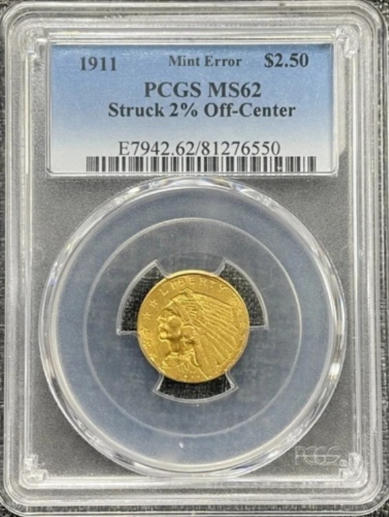 1911年インディアン2.50ドル金貨、中央から2%ずれたエラー刻印、PCGS MS62、未使用｜WORLD RESOURCE【KING店】