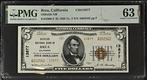 $5 1929 T2 Oilfields National Bank in Brea, California CH 13877 PMG63 CU