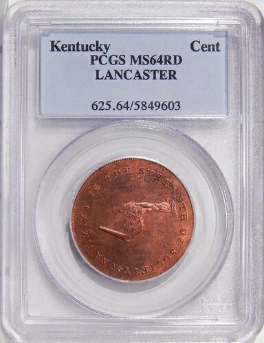 (1792-94) ケンタッキー PCGS MS 64 レッドランセスターエッジ ~ 良質なコロニアル銅貨