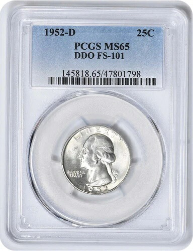 1952-D ワシントン クォーター DDO FS-101 MS65 PCGS