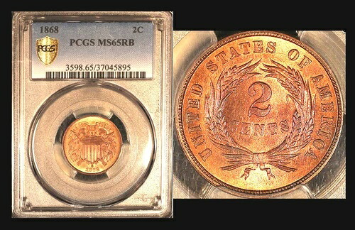 1868 2C MS65RB PCGS-POP 73-ONLY 15 FINER-2セント|WORLD RESOURCE【KING店】