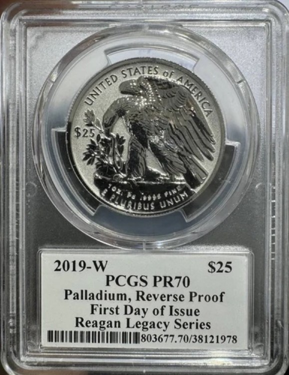 2019 S $25 パラジウム イーグル PCGS PR-70 レーガン レガシー シリーズ リバース プルーフ、FDI