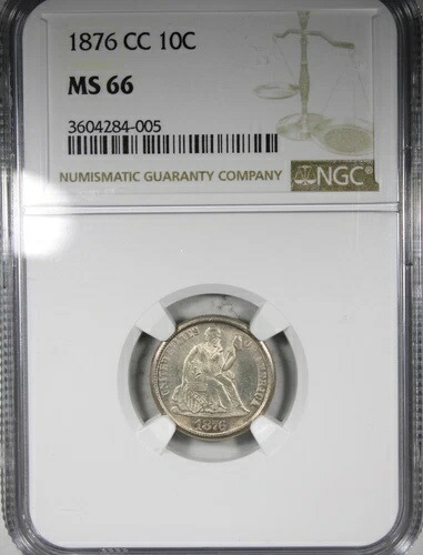 1876-CC シーティングダイム NGC MS66 ハイグレードタイプコイン カーソンシティ造幣局