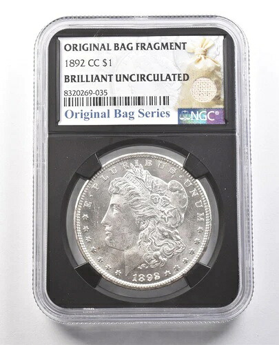 1892年-CC モルガン銀貨 オリジナルバッグフラグメント BU NGC *6147|WORLD RESOURCE【KING店】