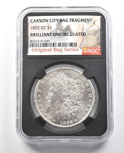 1892年-CC モルガン銀貨 オリジナルバッグフラグメント BU NGC *6149