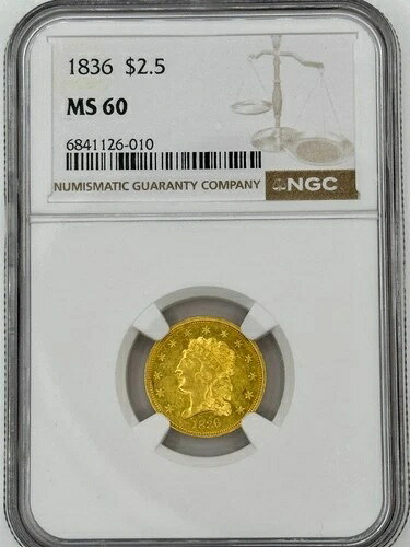 1836年 2 1/2ドル ゴールド クラシック ヘッドスクリプト 8 バラエティ クォーター イーグル NGC MS60 8XXFB25｜WORLD RESOURCE【KING店】
