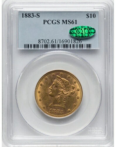 1883-S 10ドル リバティヘッド イーグル PCGS MS61、(CAC)｜WORLD RESOURCE【KING店】