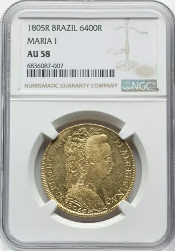 ブラジル 1805 -R マリア1世 6400 レイス - NGC AU58 - ラージゴールド - ほぼ未流通