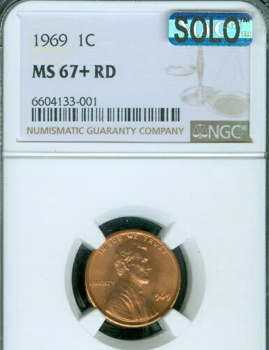 1969 リンカーン セント NGC MS67 + プラス レッド マック ソロ 最高品質 & 汚れなし 非常に希少。｜WORLD RESOURCE【KING店】
