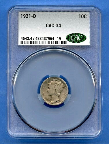 1921 D CAC G4 マーキュリーダイム 10セント 米国造幣局 銀貨 レアキー 1921-D G-04 CACG