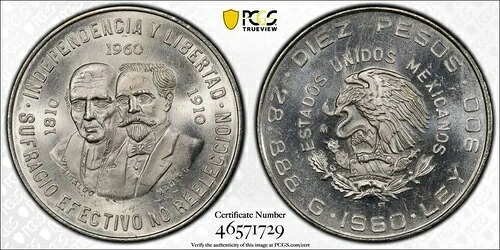 1960年-月 メキシコ 10ペソ 150周年記念 PCGS MS65 .8359 シルバー