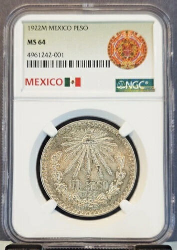 1922年 メキシコ 銀貨 1ペソ キャップアンドレイズ NGC MS 64 希少 素晴らしい外観のBUコイン
