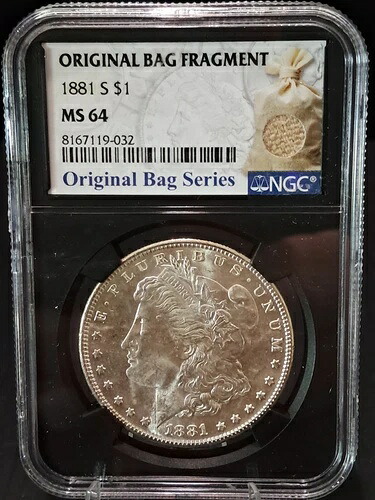 1881年 S モルガン銀貨 NGC MS-64 バッグフラグメント