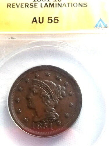1851年製 大型セント硬貨 アメリカ製 ANACS認定 AU55 NICE 84,700円