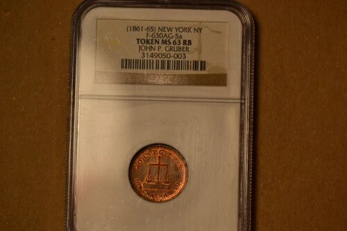 (1861-65) ジョン・P・グルーバー、ニューヨーク州ニューヨーク、MS63 RB NGC。Fuld-630AG-5a、R.6