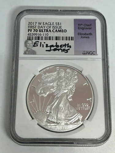 2017年 W 初日発行 PF 70 ウルトラカメオ エリザベスジョーンズ シルバーイーグル NGC