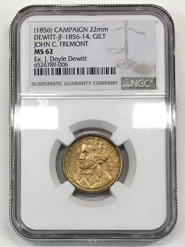 1856年 ジョン・C・フレモント キャンペーンメダル/トークン NGC MS62 -DEWITT-JF-1856-14、金箔 22mm|WORLD RESOURCE【KING店】