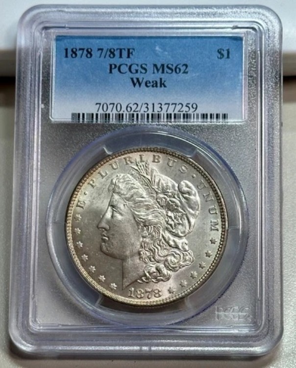 1878年 7/8 TF 弱いモルガンドル PCGS MS62｜WORLD RESOURCE【KING店】