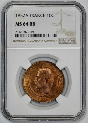 1852-A フランス 10サンチーム NGC MS 64 RB 赤色