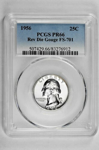 1956年 25セント シルバー プルーフ ワシントン クォーター PCGS PR 66 Rev ダイ ゴッジ FS-701