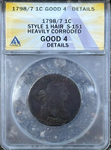 1798/7 ドレープバスト ラージセント スタイル1 S-151 ANACS 良好 4点 腐食あり