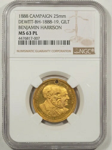 1888年 ベンジャミン・ハリソン キャンペーンメダル 25mm DEWITT-BH-1888-19 金メッキ NGC MS-63 PL