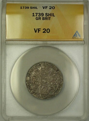 1739年 イギリス 銀シリング貨幣 ジョージ2世 ANACS VF-20