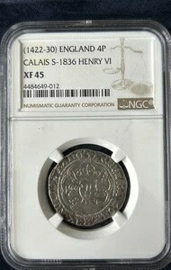 ヘンリー6世グロート NGC XF-45 イギリス イングランド 銀貨 カレー