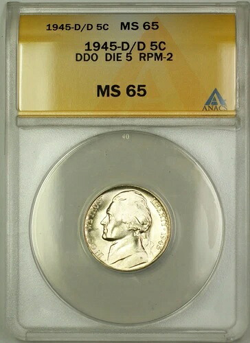 1945-D/D RPM-2 DDO DIE 5 戦時中 シルバー ジェファーソン ニッケル 5セント コイン ANACS MS-65 (H)